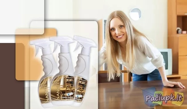 Naujos kartos "Nanotec" baldų valiklis Jums!